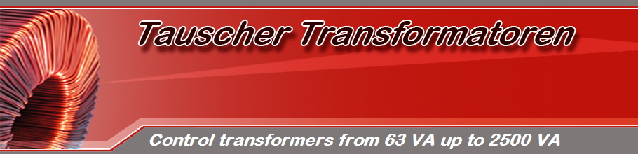 Control transformers from 63 VA up to 2500 VA